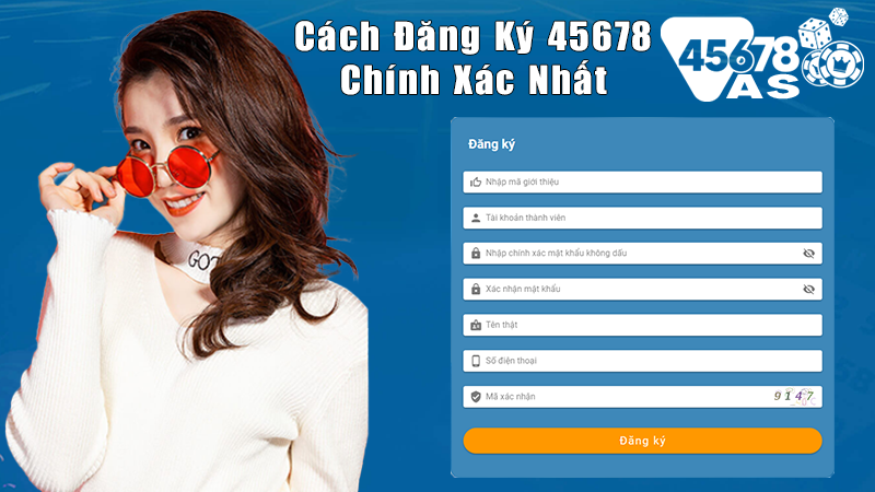 Cách Đăng Ký 45678 Chính Xác Nhất